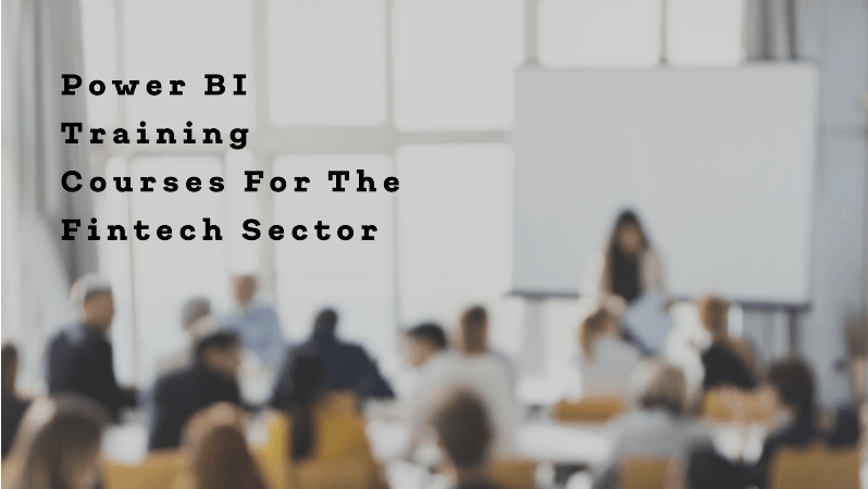 Power BI Training Courses for Fintech Sector  222